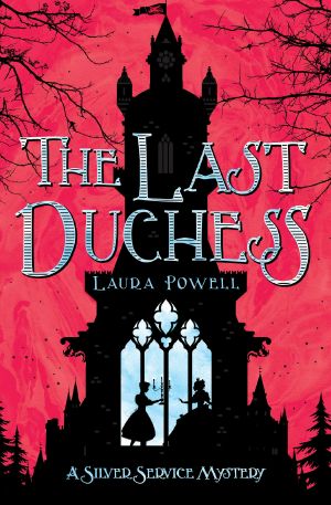 [Silver Service Mystery 01] • The Last Duchess